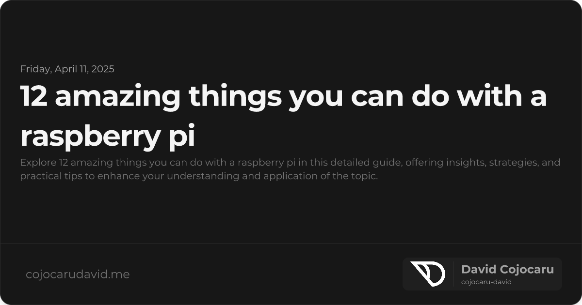 12 Amazing Things You Can Do with a Raspberry Pi visual cover image