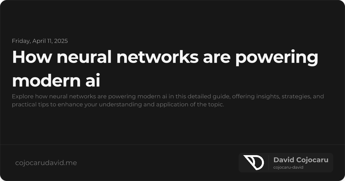 How Neural Networks Are Powering Modern AI visual cover image