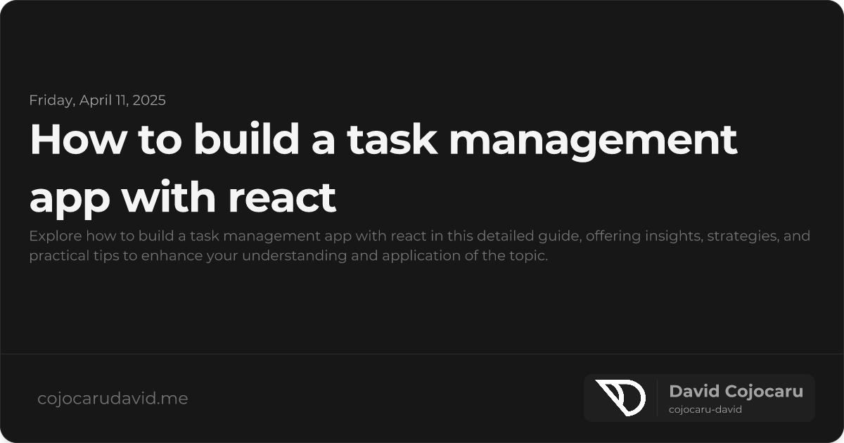 How to Build a Task Management App with React visual cover image