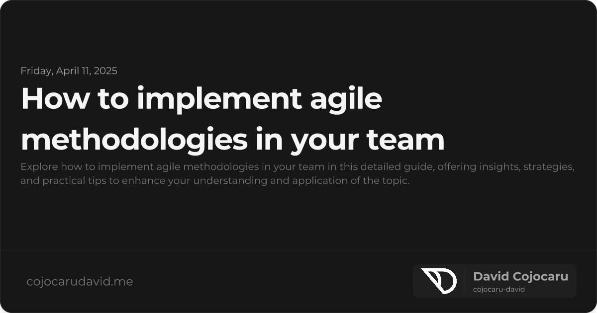 How to Implement Agile Methodologies in Your Team visual cover image