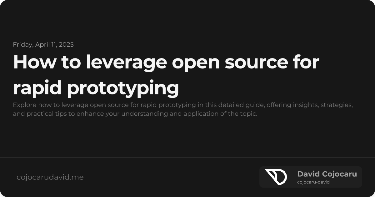 How to Leverage Open Source for Rapid Prototyping visual cover image