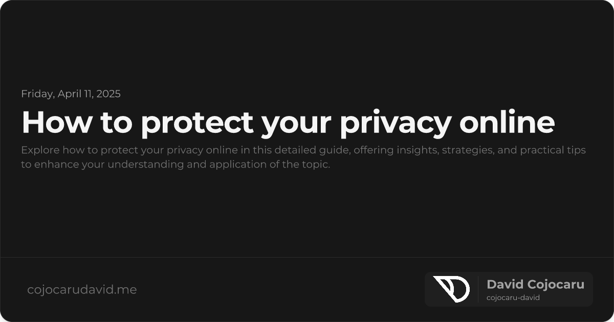 How to Protect Your Privacy Online visual cover image