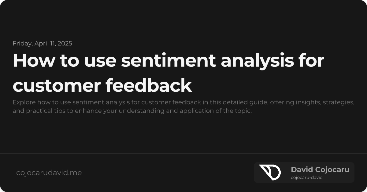 How to Use Sentiment Analysis for Customer Feedback visual cover image