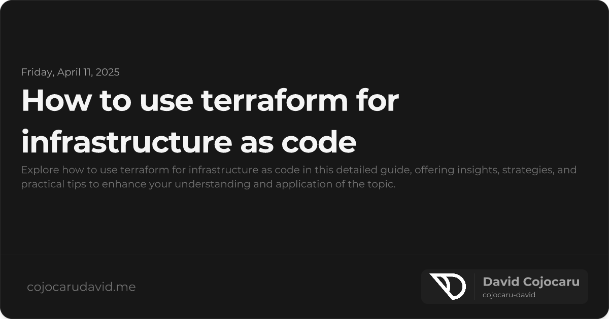 How to Use Terraform for Infrastructure as Code visual cover image