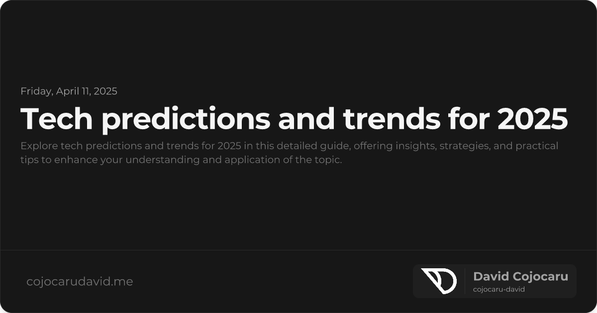 Tech Predictions and Trends for 2025 visual cover image