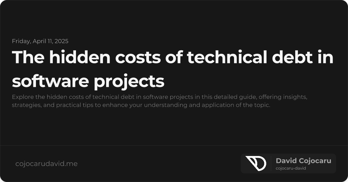 The Hidden Costs of Technical Debt in Software Projects visual cover image