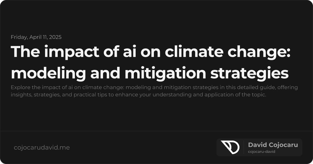The Impact of AI on Climate Change: Modeling and Mitigation Strategies visual cover image