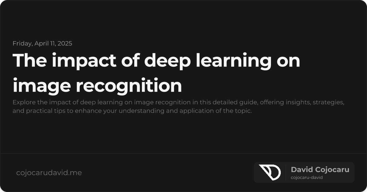 The Impact of Deep Learning on Image Recognition visual cover image