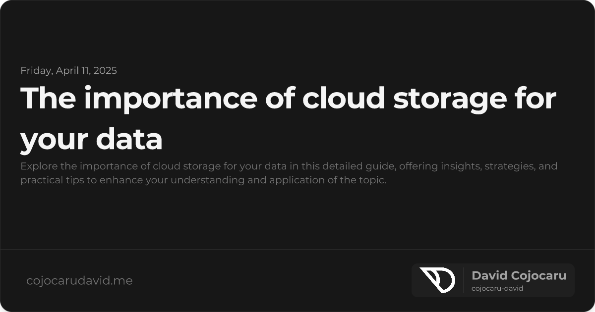 The Importance of Cloud Storage for Your Data visual cover image