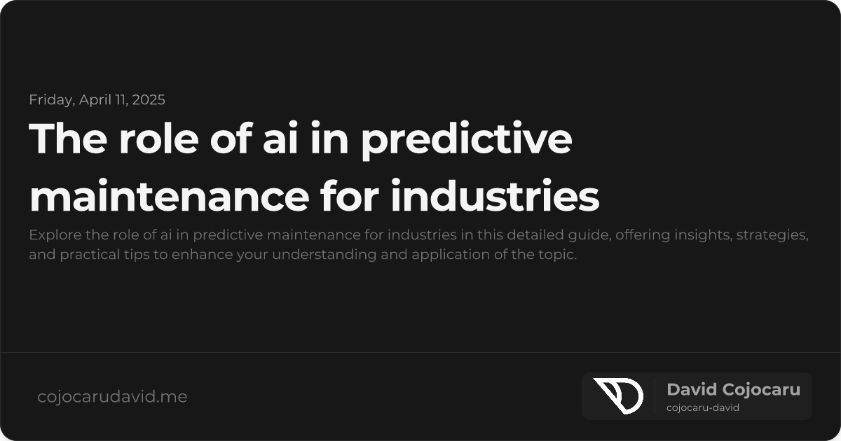 The Role of AI in Predictive Maintenance for Industries visual cover image