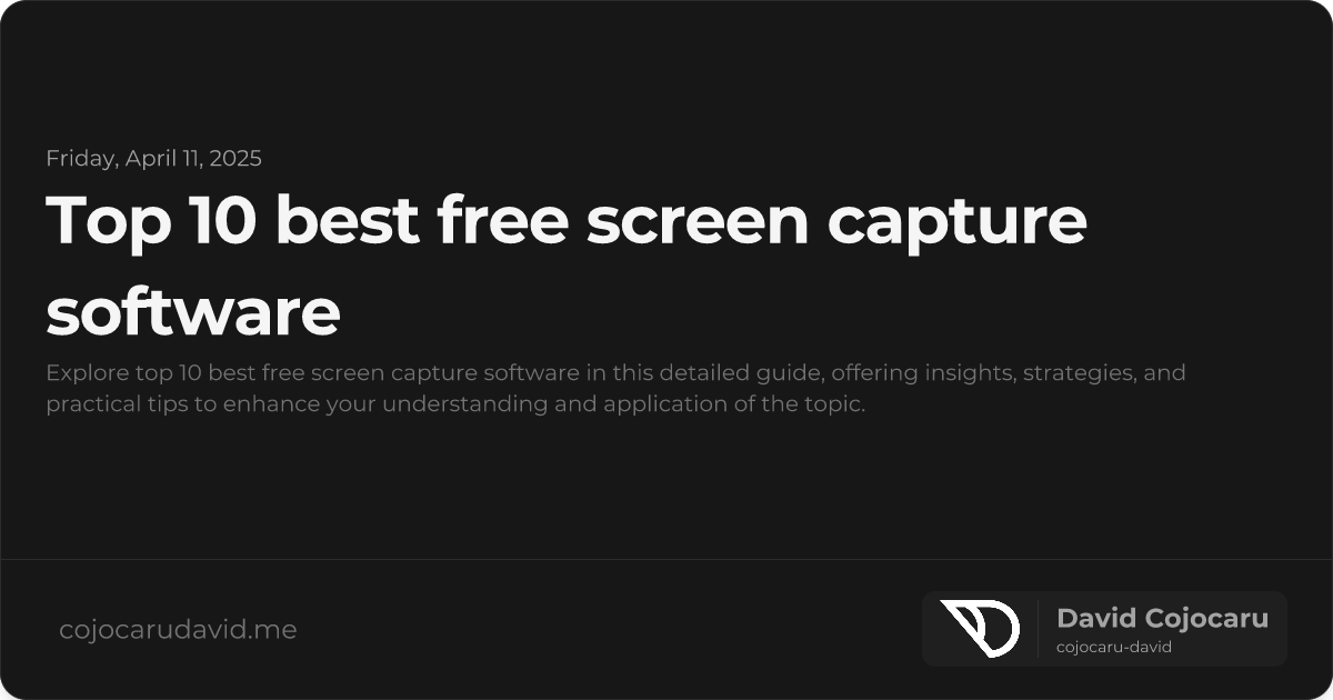 Top 10 Best Free Screen Capture Software visual cover image