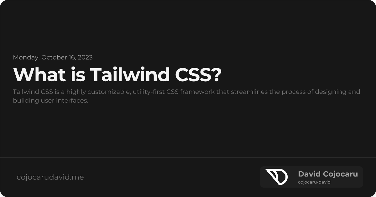 What is Tailwind CSS?