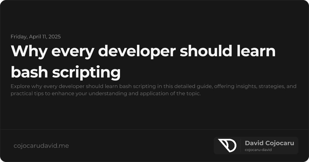 Why Every Developer Should Learn Bash Scripting visual cover image