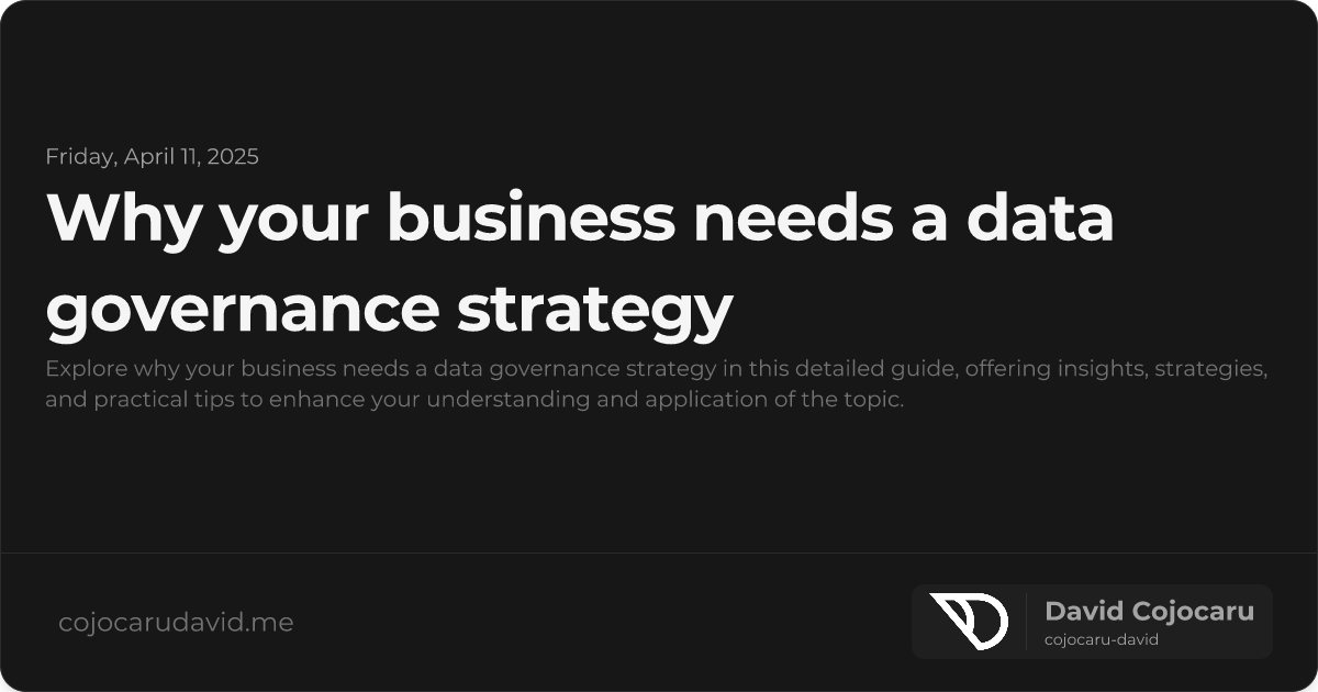 Why Your Business Needs a Data Governance Strategy visual cover image