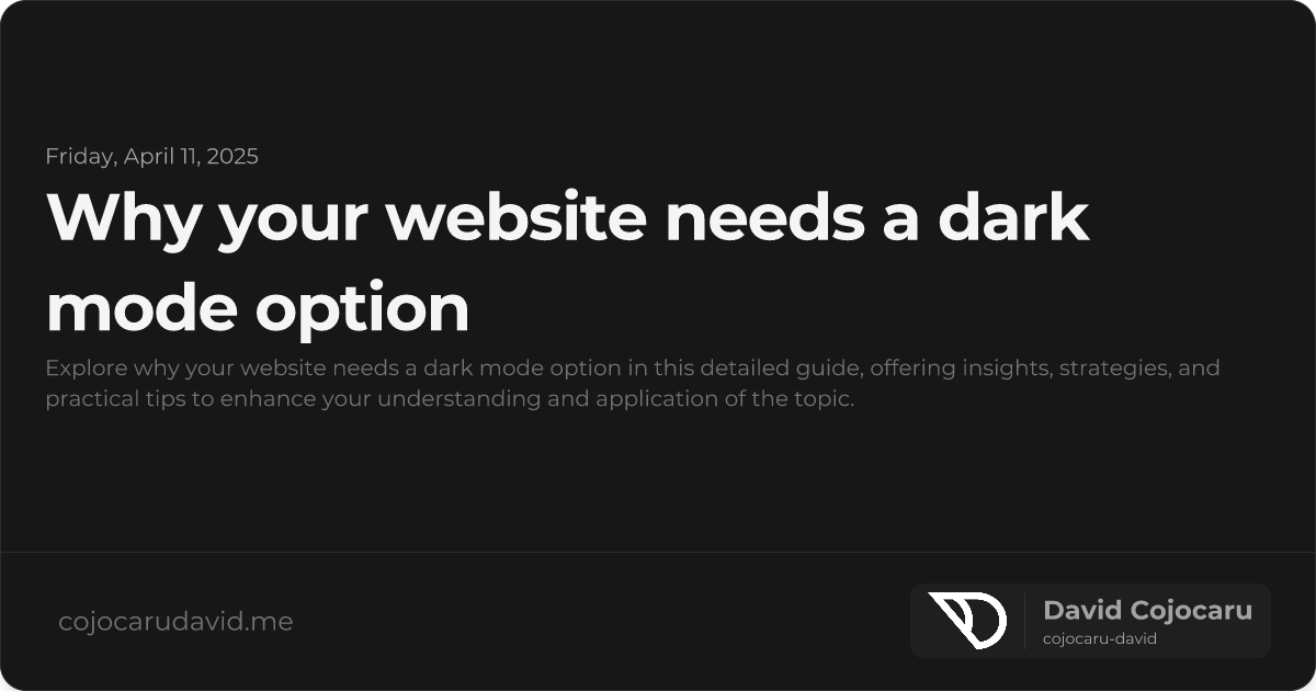 Why Your Website Needs a Dark Mode Option visual cover image